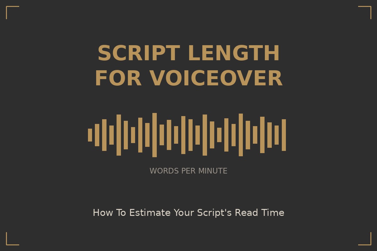 Estimate Voiceover Script Length